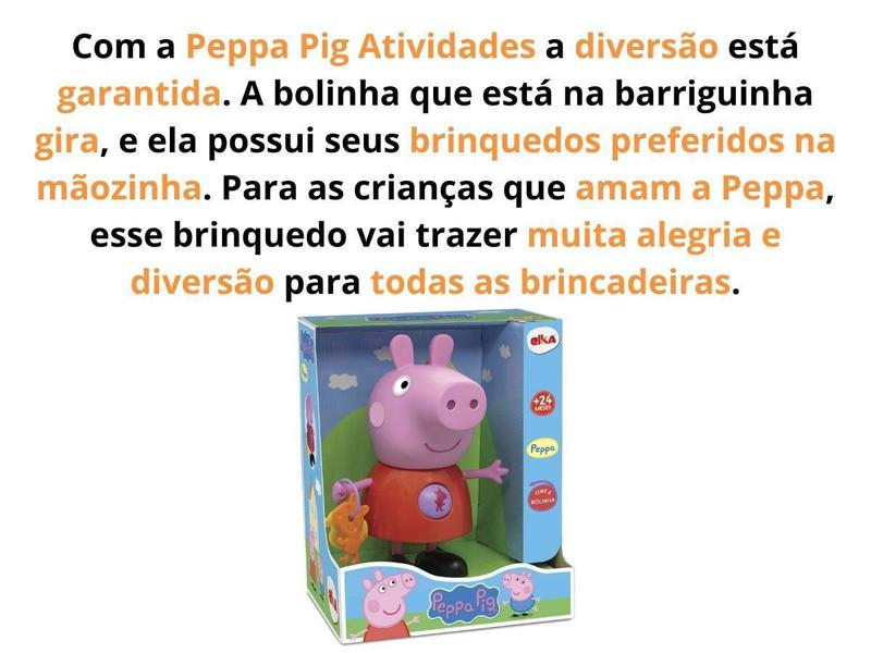 Imagem de Boneca Peppa Pig Com Atividades Gira Bolinha 24cm Elka