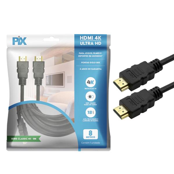 Imagem de Cabo HDMI PIX 2.0 4K HDR 19 Pinos 8M 28AWG Polybag 