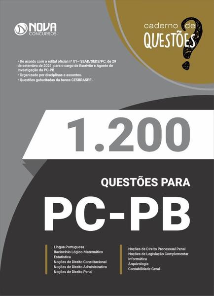 Imagem de Caderno 1.200 Questões Gabaritadas PC-PB - Escrivão e Agente de Investigação