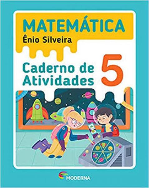 Imagem de Caderno de Atividades Matemática 5 Ano - Ênio Silveira