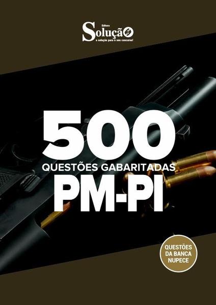 Imagem de Caderno de Questões PM-PI - 500 Questões Gabaritadas