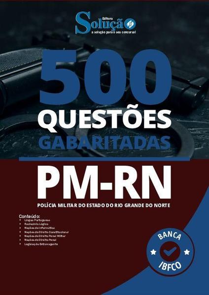 Imagem de Caderno de Questões PM-RN - 500 Questões Gabaritadas