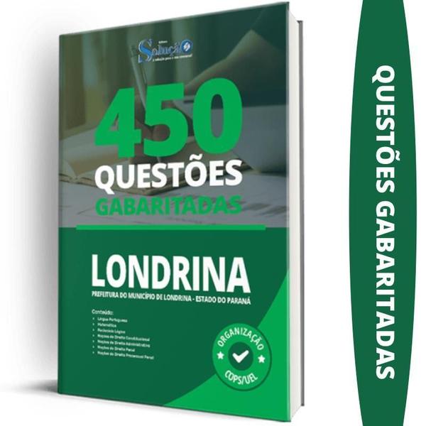 Imagem de Caderno De Questões Prefeitura De Londrina Pr - Gabaritadas