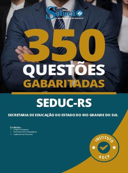 Imagem de Caderno de Questões SEDUC-RS - 350 Questões Gabaritadas