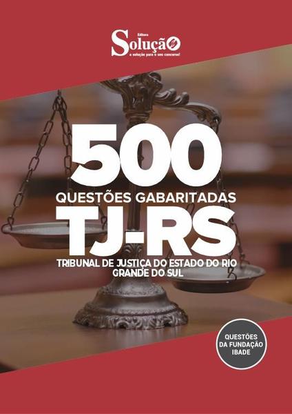 Imagem de Caderno de Questões TJ-RS - 500 Questões Gabaritadas