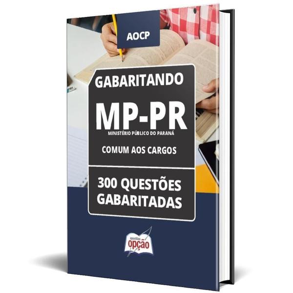 Imagem de Caderno Mp Pr 2024 Comum Aos Cargos 300 Questões Gabaritadas