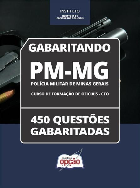 Imagem de Caderno PM-MG - Curso de Formação de Oficiais - CFO - 450 Questões Gabaritadas