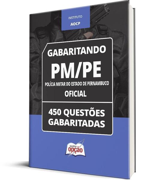 Imagem de Caderno PM-PE - Oficial - 450 Questões Gabaritadas