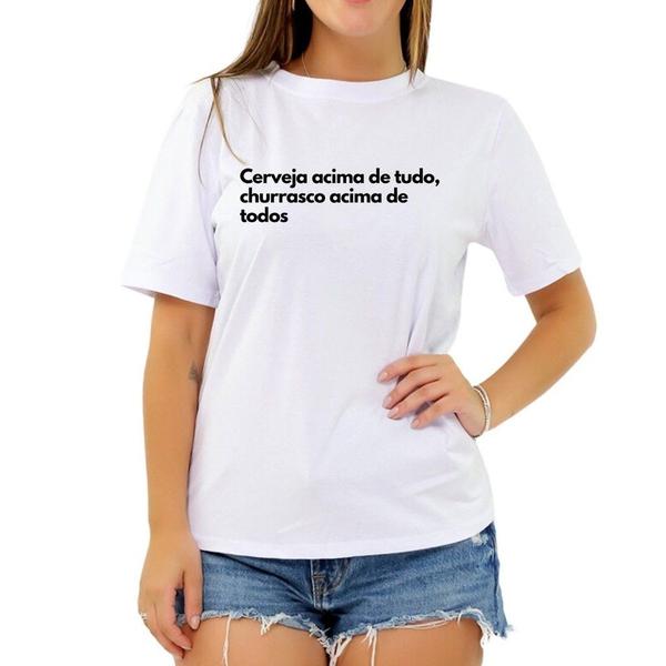 Imagem de Camiseta Frase Bera Acima De Tudo Churras Criativa Feminina