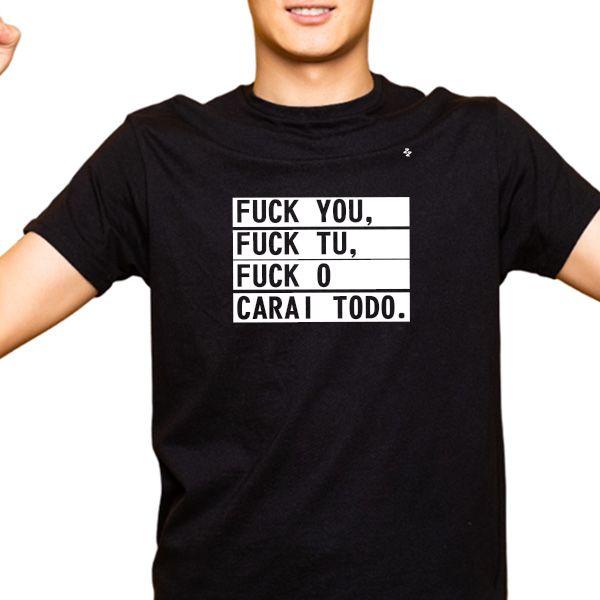 Imagem de Camiseta masculina fuck you, fuck tu, fuck o caralho todo!