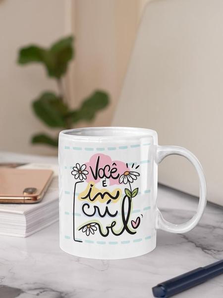 Imagem de Caneca 325ml Motivacional Você é Incrivel