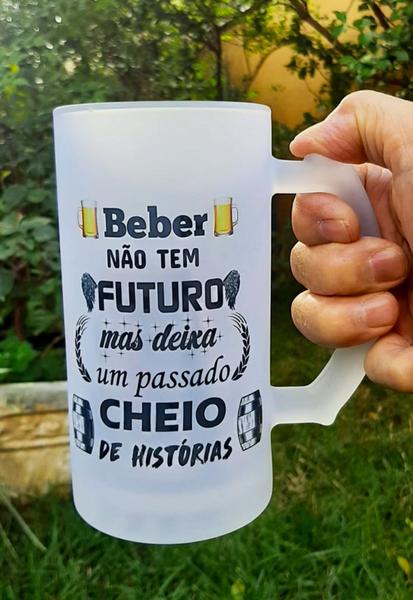 Imagem de Caneca Beber Não Tem Futuro Mas Deixa Passado Cheio História