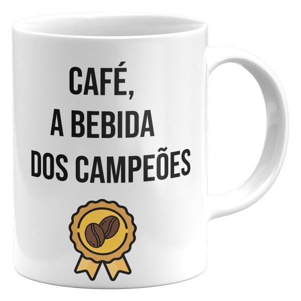 Imagem de Caneca café a bebida dos campeões divertido presente