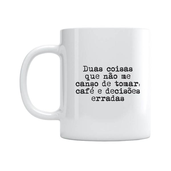 Caneca Café E Decisões Erradas Studio Geek Imagem de Caneca Café E Decisões Erradas Studio Geek