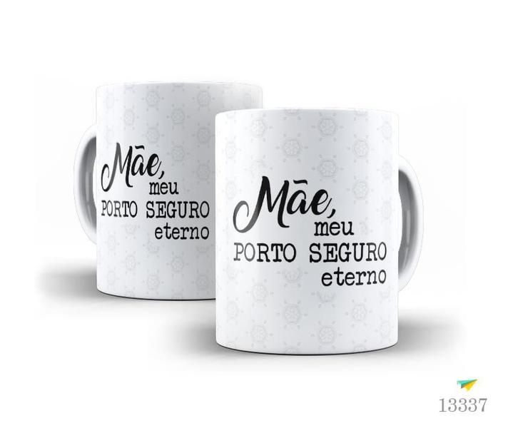 Imagem de Caneca Cerâmica Dia das Mães Porto Seguro Eterno 13337