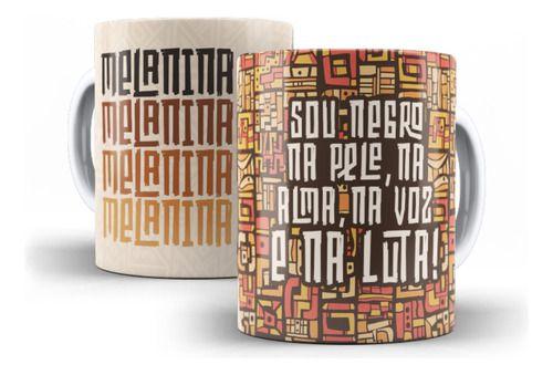 Imagem de Caneca Cerâmica Melanina Consciência Negra Pele Luta 10622