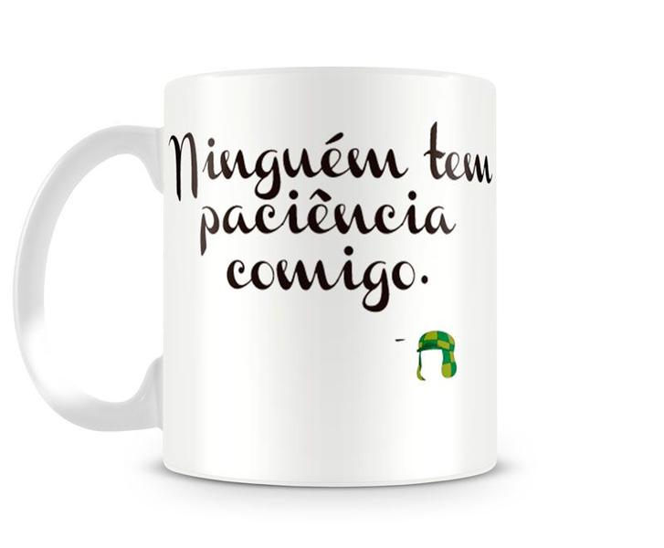 Imagem de Caneca Chaves Ninguém tem Paciência Comigo