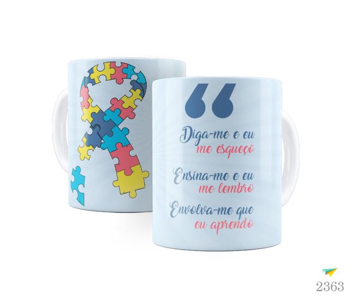 Imagem de Caneca com tema Autismo, Diga-me e eu me esqueço...azul