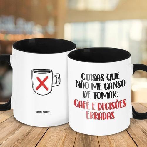 Imagem de Caneca Decorativa Divertida - Tomar Café E Decisões Erradas