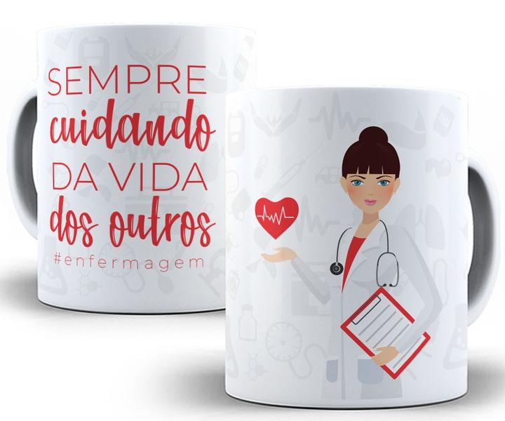 Imagem de Caneca enfermagem sempre cuidado da vida dos outros curso