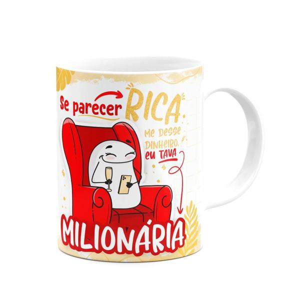 Imagem de Caneca Flork Girls - Se parecer rica desse dinheiro...