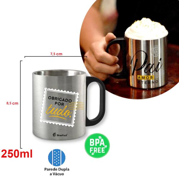 Imagem de Caneca Metal Inox Escovado Dia dos Pais Café Chopp 250ml