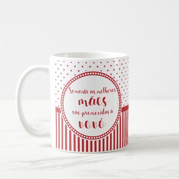 Imagem de Caneca Personalizada Melhores Mães São Promovidas A Vovós