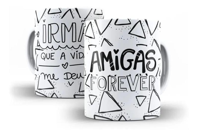 Imagem de Caneca Porcelana Amigas Forever Irmã Que A Vida Me Deu