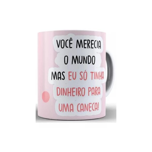 Imagem de Caneca Porcelana Divertida Flork Você Merecia o Mundo