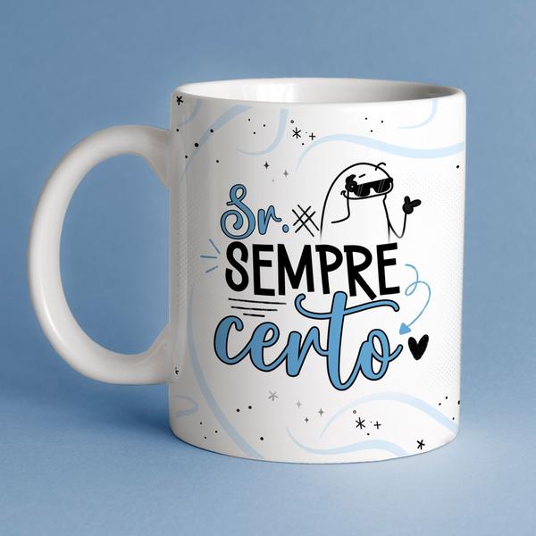 Imagem de Caneca Porcelana Flork 2023 Sr. sempre certo  325ml