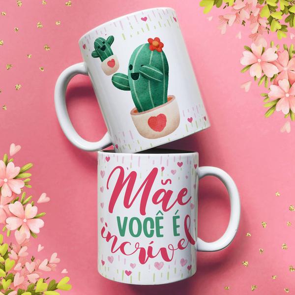 Imagem de Caneca porcelana mãe cactos - mãe você é incrivel 325ml