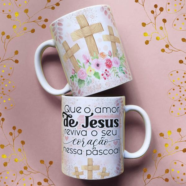 Imagem de Caneca porcelana que o amor de jesus reviva o seu coração nessa pascoa 03 325 ml