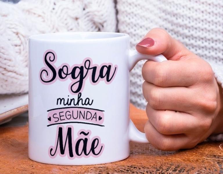 Imagem de Caneca Porcelana Sogra Minha Segunda Mãe Est. Limpa - Presente dia das Mães Zlprint