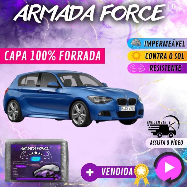 Imagem de Capa Cobrir Carro BMW 120i 100% Forrada Armada Force 100% Impermeável Forro Total Protege Sol Chuva Poeira Lona Proteção Automotiva