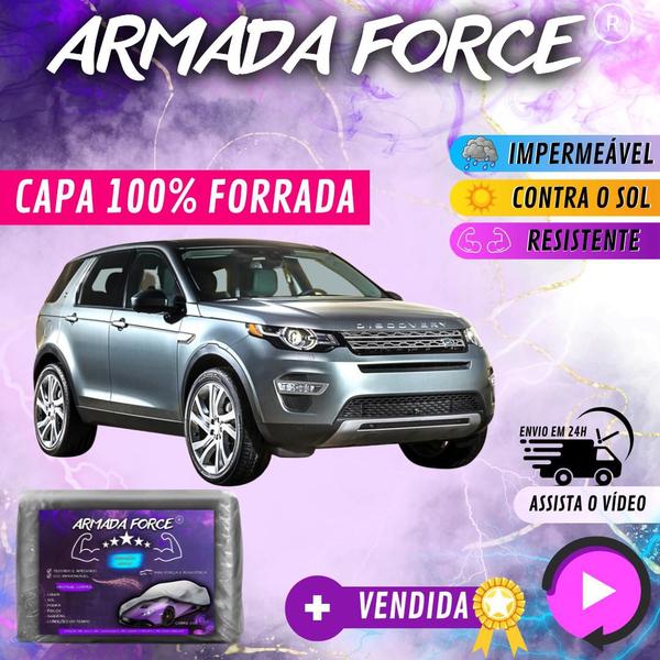 Imagem de Capa Cobrir Carro LAND ROVER DISCOVERY 100% Forrada Armada Force 100% Impermeável Forro Total Protege Sol Chuva Lona Proteção Automotiva Hatch e Sedan