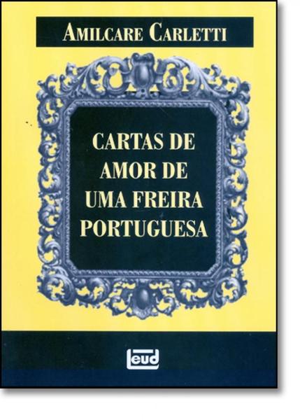 Imagem de Cartas de Amor de Uma Freira Portuguesa - LEUD