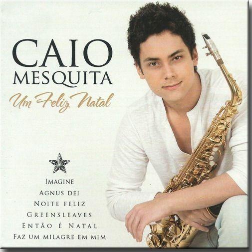 Imagem de Cd Caio Mesquita - um Feliz Natal