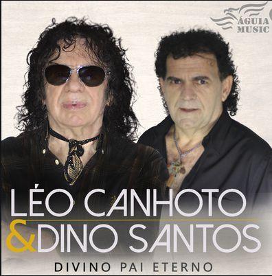 CD Leo Canhoto & Dino Santos - Divino Pai Eterno - Aguia Records Imagem de CD Leo Canhoto & Dino Santos - Divino Pai Eterno