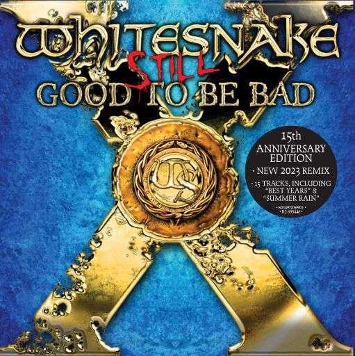 Imagem de Cd Whitesnake - Still Good To Be Bad - (2023) (Digifile) - OPORTO DA MUSICA