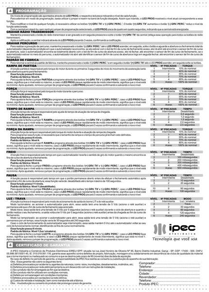 Imagem de Central universal portao 04 trimpots freio  p3000 ga 62txs ipec