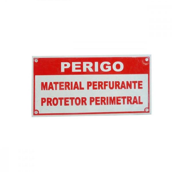 Imagem de Cerca Perimetral Placa Aviso''Material Perfurante''  Plkp