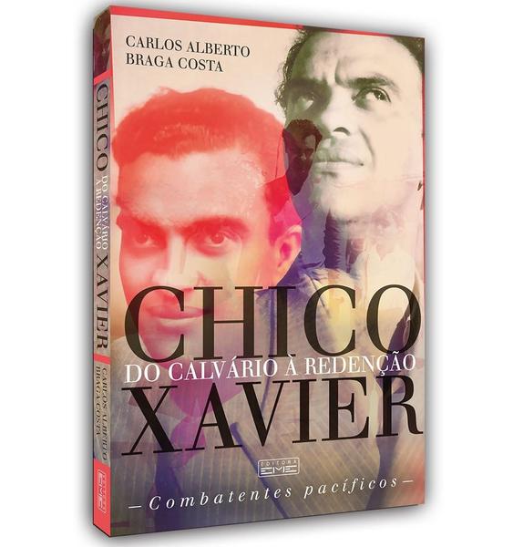 Imagem de Chico Xavier do Calvário a Redenção - EME