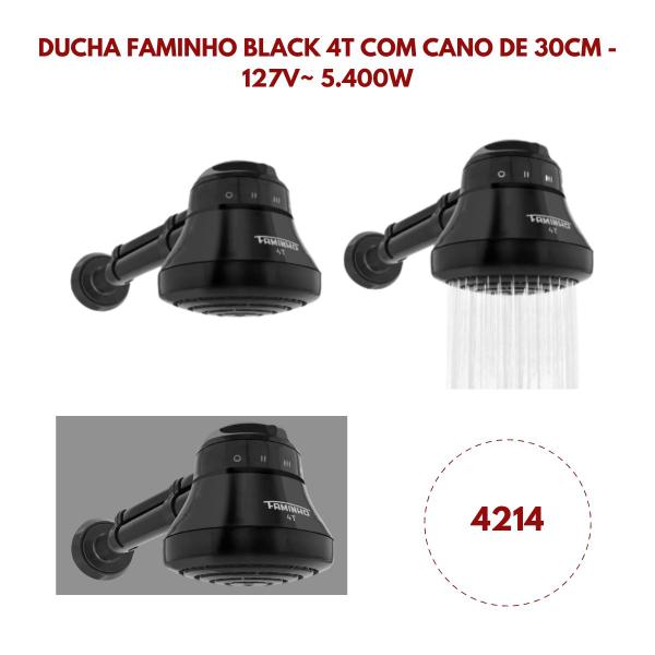 Imagem de Chuveiro Elétrico Ducha Faminho 4T Preto/Black 127V 5400W C/ Cano 30CM - Fame