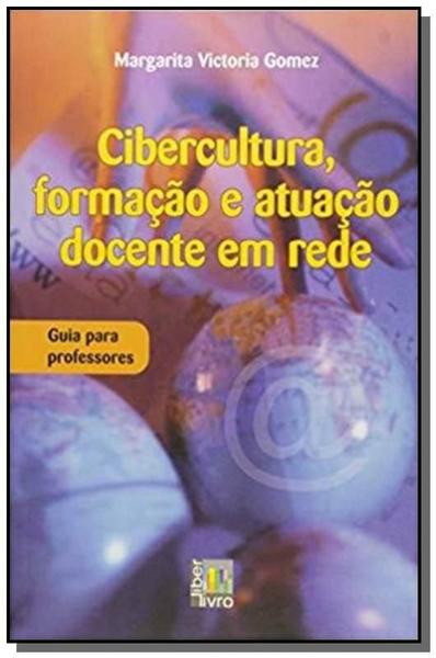 Imagem de Cibercultura formacao e atuacao docente em rede - AUTORES ASSOCIADOS