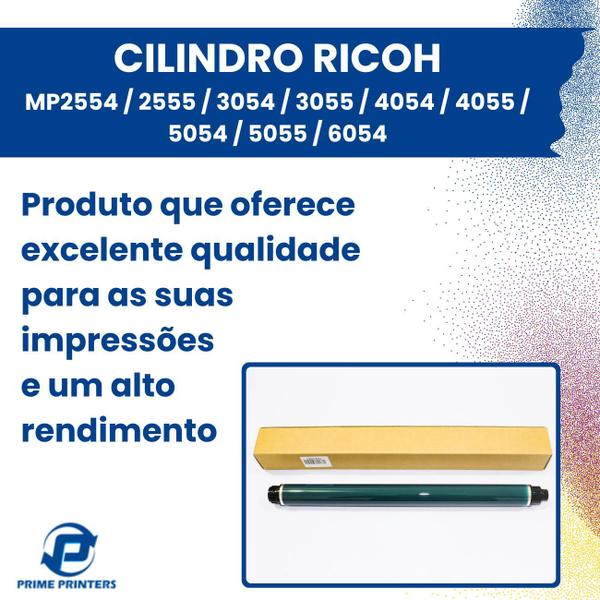 Imagem de Cilindro Ricoh MP2554 / 2555 / 3054 / 3055 / 4054 / 4055 / 5054 / 5055 / 6054 Compatível