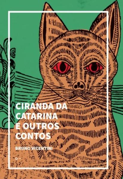 Imagem de Ciranda Da Catarina e Outros Contos