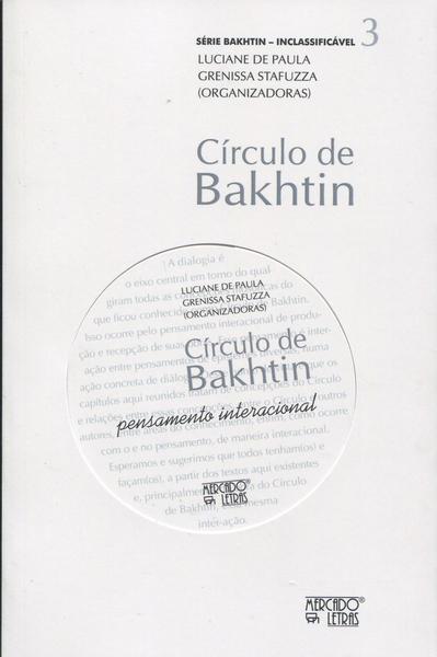 Imagem de Círculo de Bakhtin: Pensamento Interacional - Volume 3 - Mercado de Letras