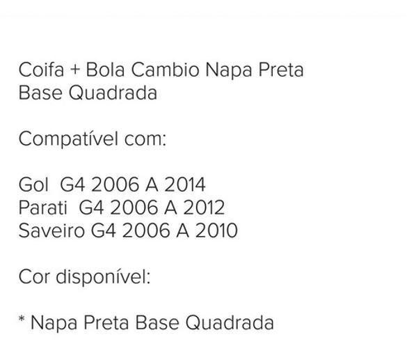 Imagem de Coifa + Bola Cambio Gol G4 2012 2013 2014 Pta Base