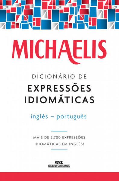 Imagem de Coleção Michaelis - 3 Vol: Dicionário de Phrasal Verbs + Erros comuns do inglês + Expressões idiomáticas