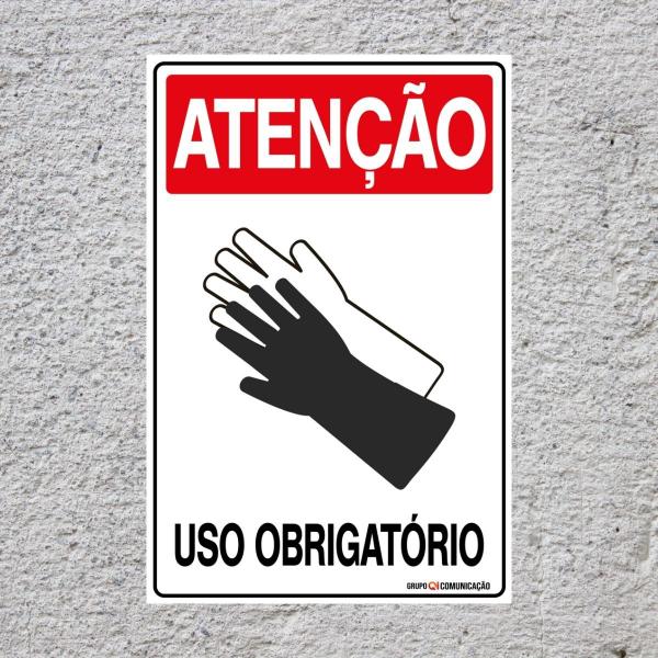 Imagem de Combo 3 Placas De Sinalização Atenção Luva Uso Obrigatório 20x30 Qi Comunicação - S-206 Q1a